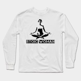 Stoic Woman Long Sleeve T-Shirt